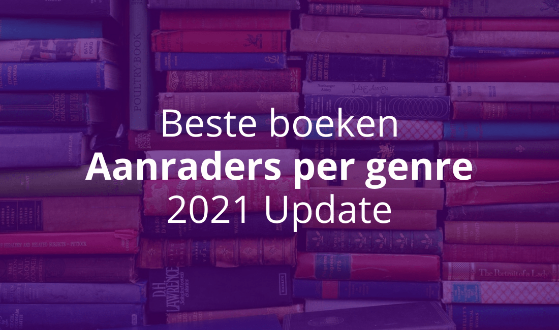 Boeken 2021 10 Aanraderlijsten] [Overzicht]