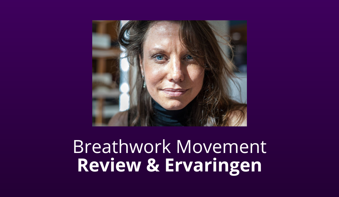 Review: The Breathwork Movement van Nikki van der Velden [2023 Ervaringen]